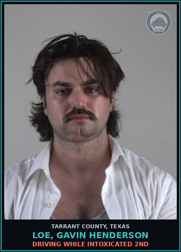 Booking mugshot of Loe, Gavin Henderson in Tarrant County