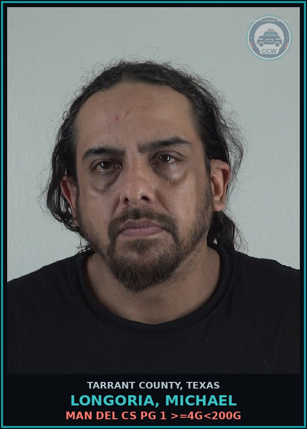 Booking mugshot of Longoria, Michael in Tarrant County