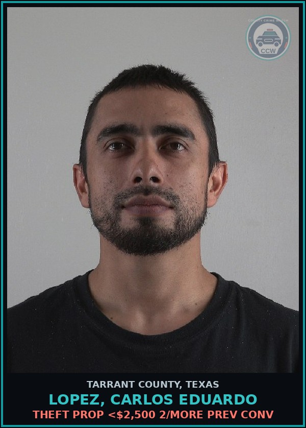 Booking mugshot of Lopez, Carlos Eduardo in Tarrant County