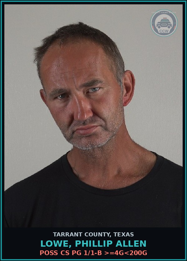 Booking mugshot of Lowe, Phillip Allen in Tarrant County