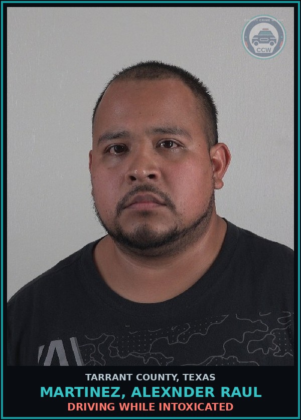 Booking mugshot of Martinez, Alexnder Raul in Tarrant County
