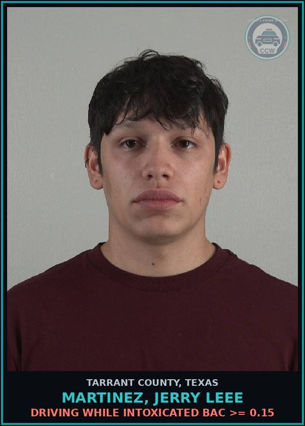 Booking mugshot of Martinez, Jerry Leee in Tarrant County