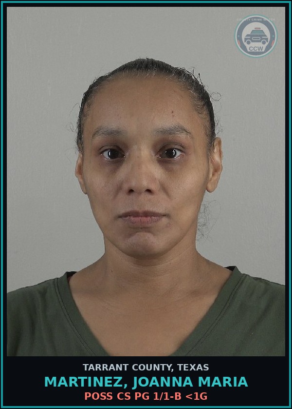 Booking mugshot of Martinez, Joanna Maria in Tarrant County