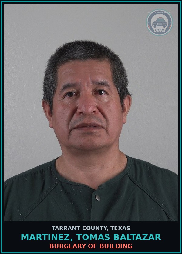 Booking mugshot of Martinez, Tomas Baltazar in Tarrant County