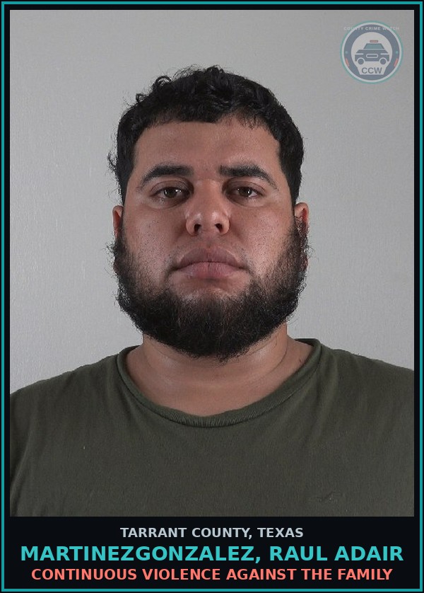 Booking mugshot of Martinezgonzalez, Raul Adair in Tarrant County