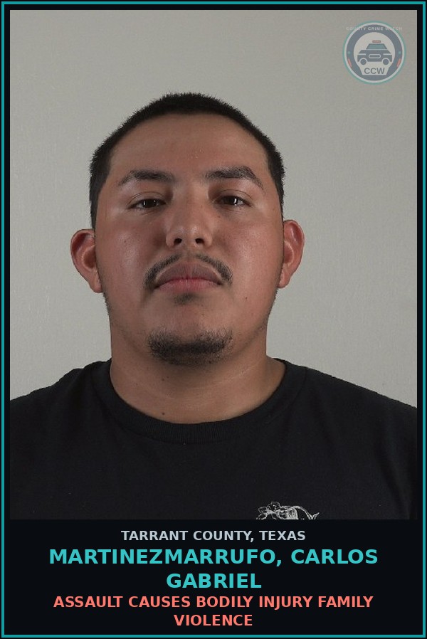 Booking mugshot of Martinezmarrufo, Carlos Gabriel in Tarrant County
