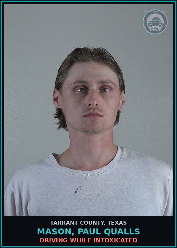 Booking mugshot of Mason, Paul Qualls in Tarrant County