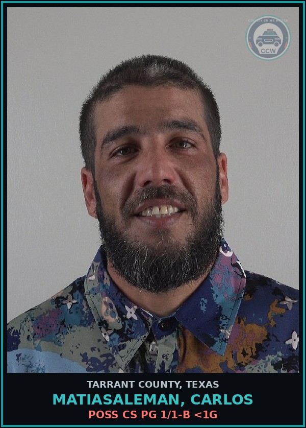 Booking mugshot of Matiasaleman, Carlos in Tarrant County