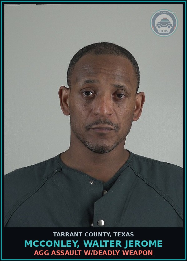 Booking mugshot of Mcconley, Walter Jerome in Tarrant County
