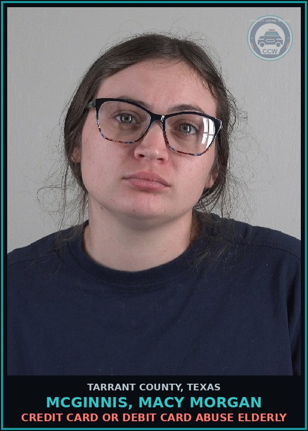 Booking mugshot of Mcginnis, Macy Morgan in Tarrant County