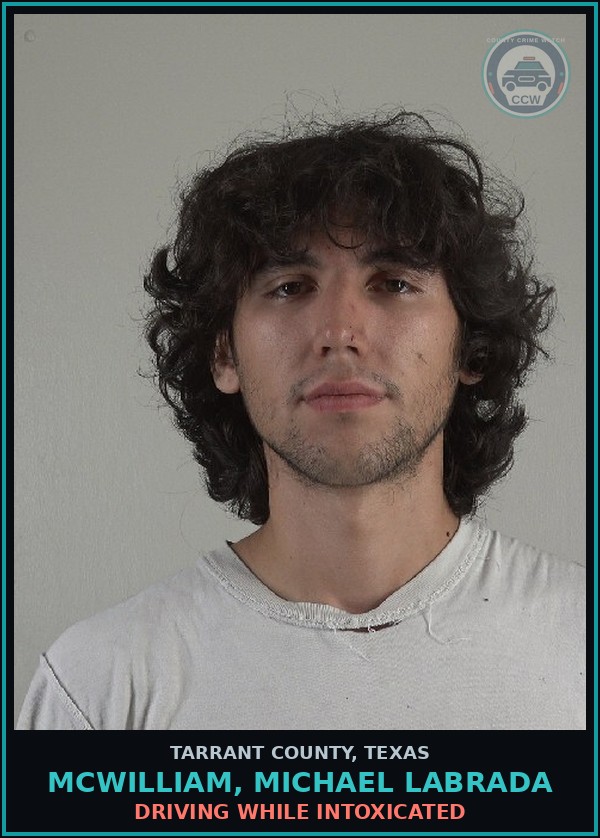 Booking mugshot of Mcwilliam, Michael Labrada in Tarrant County