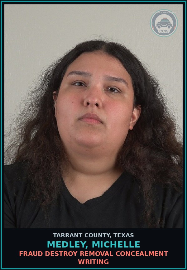 Booking mugshot of Medley, Michelle in Tarrant County