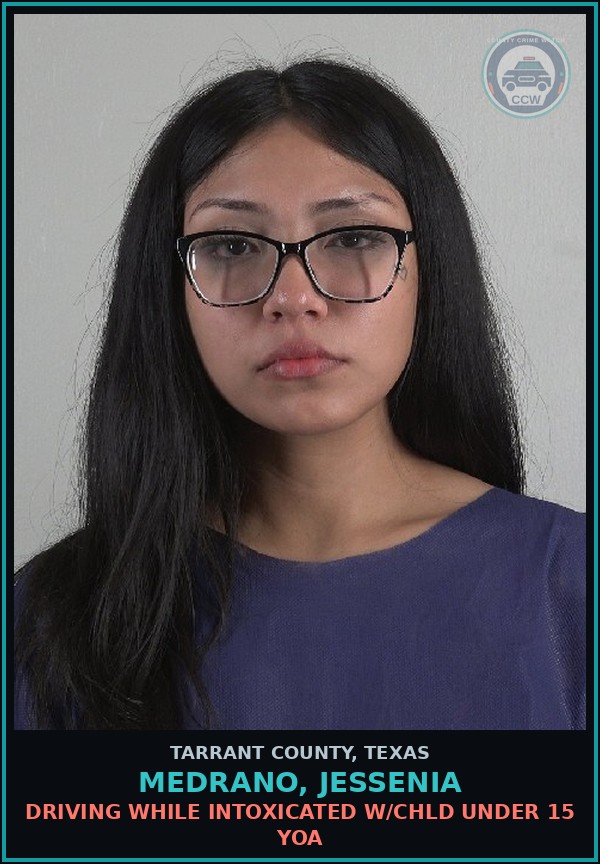 Booking mugshot of Medrano, Jessenia in Tarrant County