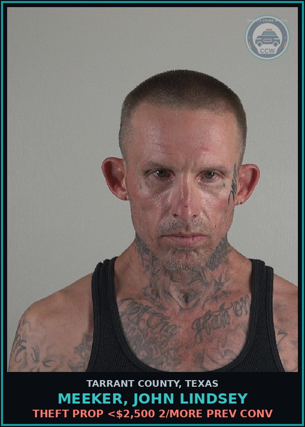 Booking mugshot of Meeker, John Lindsey in Tarrant County
