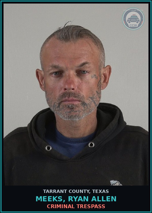Booking mugshot of Meeks, Ryan Allen in Tarrant County