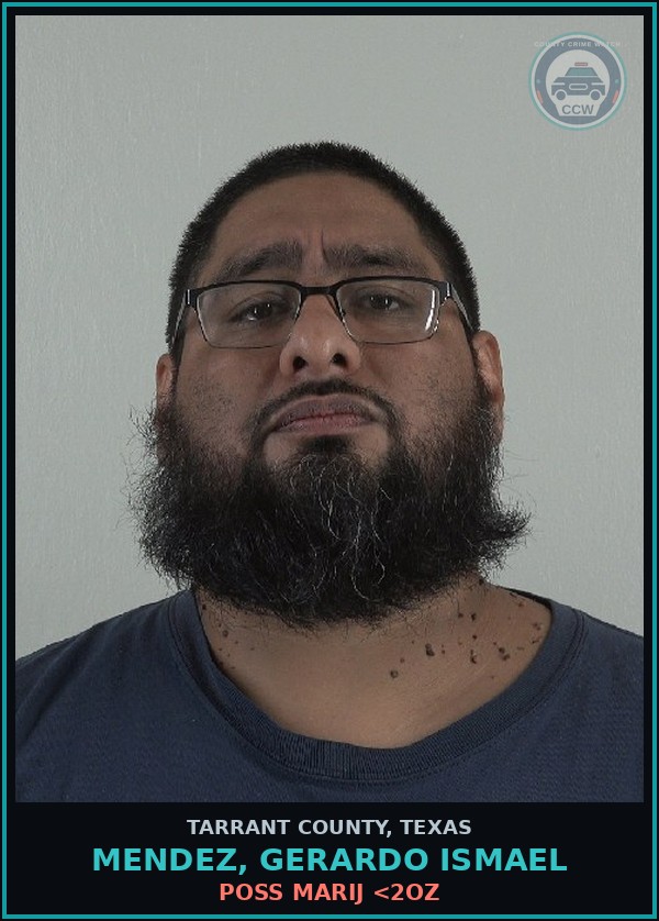 Booking mugshot of Mendez, Gerardo Ismael in Tarrant County