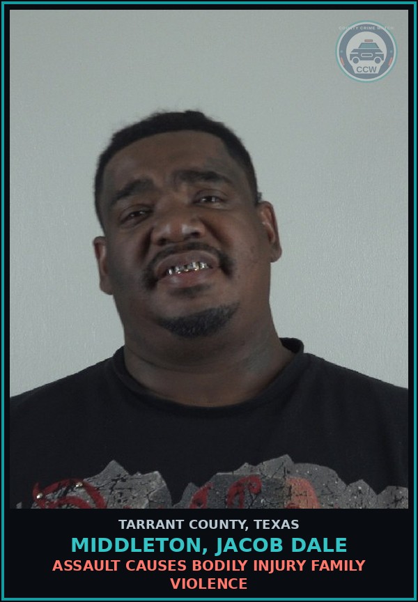 Booking mugshot of Middleton, Jacob Dale in Tarrant County