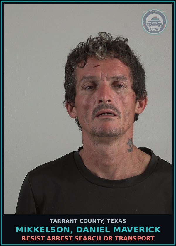Booking mugshot of Mikkelson, Daniel Maverick in Tarrant County