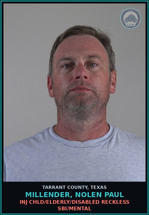 Booking mugshot of Millender, Nolen Paul in Tarrant County