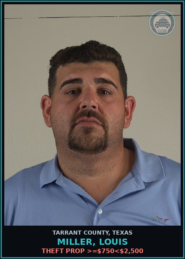 Booking mugshot of Miller, Louis in Tarrant County
