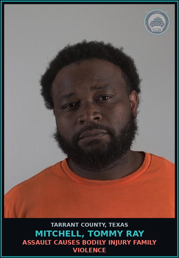 Booking mugshot of Mitchell, Tommy Ray in Tarrant County