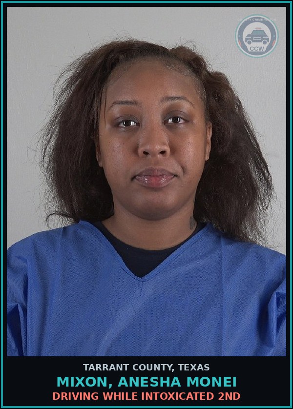 Booking mugshot of Mixon, Anesha Monei in Tarrant County