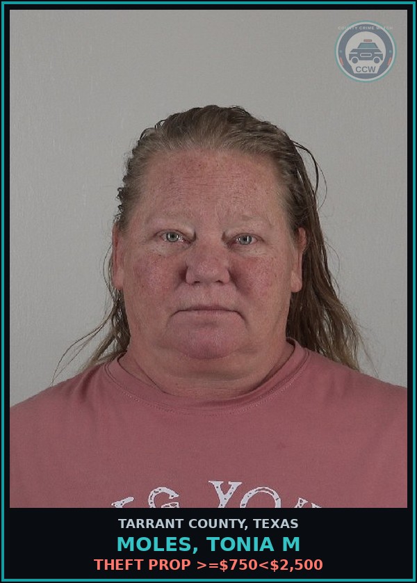 Booking mugshot of Moles, Tonia M in Tarrant County