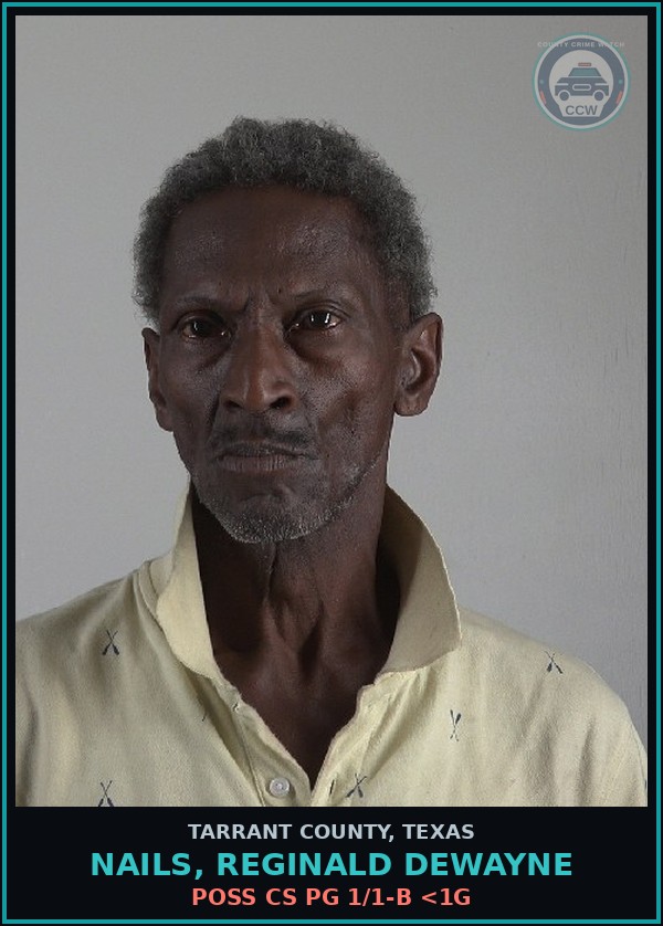Booking mugshot of Nails, Reginald Dewayne in Tarrant County