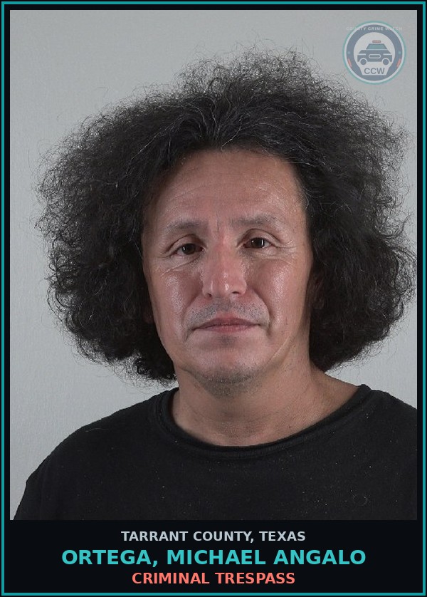 Booking mugshot of Ortega, Michael Angalo in Tarrant County