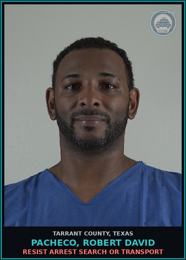 Booking mugshot of Pacheco, Robert David in Tarrant County