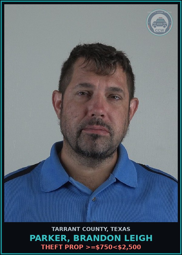 Booking mugshot of Parker, Brandon Leigh in Tarrant County