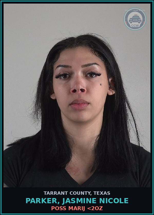 Booking mugshot of Parker, Jasmine Nicole in Tarrant County