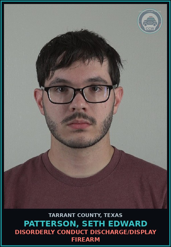 Booking mugshot of Patterson, Seth Edward in Tarrant County