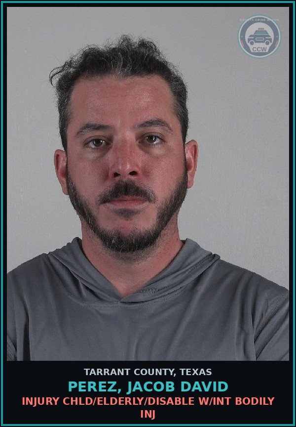 Booking mugshot of Perez, Jacob David in Tarrant County