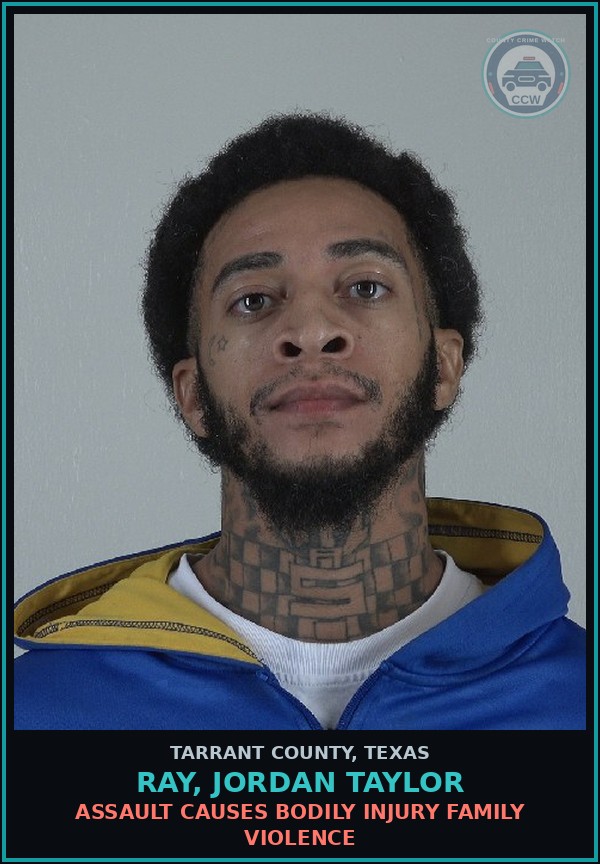 Booking mugshot of Ray, Jordan Taylor in Tarrant County