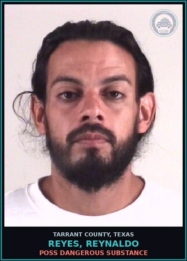 Booking mugshot of Reyes, Reynaldo in Tarrant County