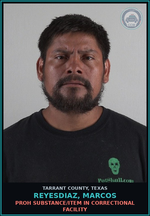 Booking mugshot of Reyesdiaz, Marcos in Tarrant County