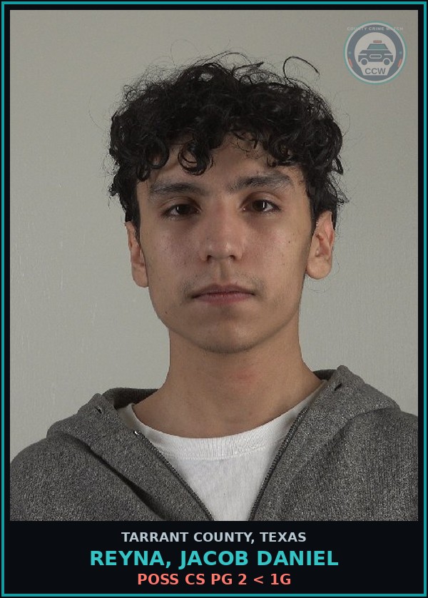 Booking mugshot of Reyna, Jacob Daniel in Tarrant County