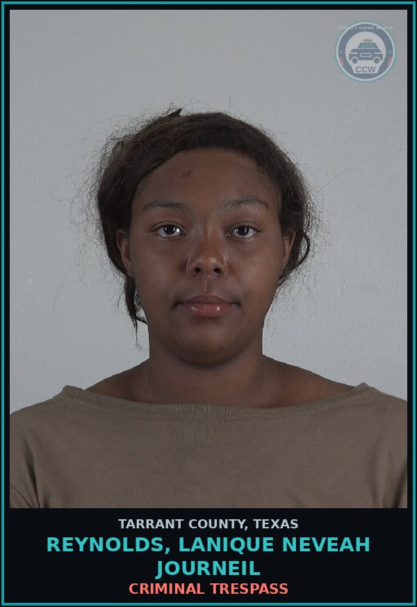 Booking mugshot of Reynolds, Lanique Neveah Journeil in Tarrant County