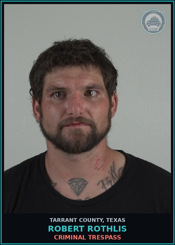 Booking mugshot of Robert Rothlis in Tarrant County