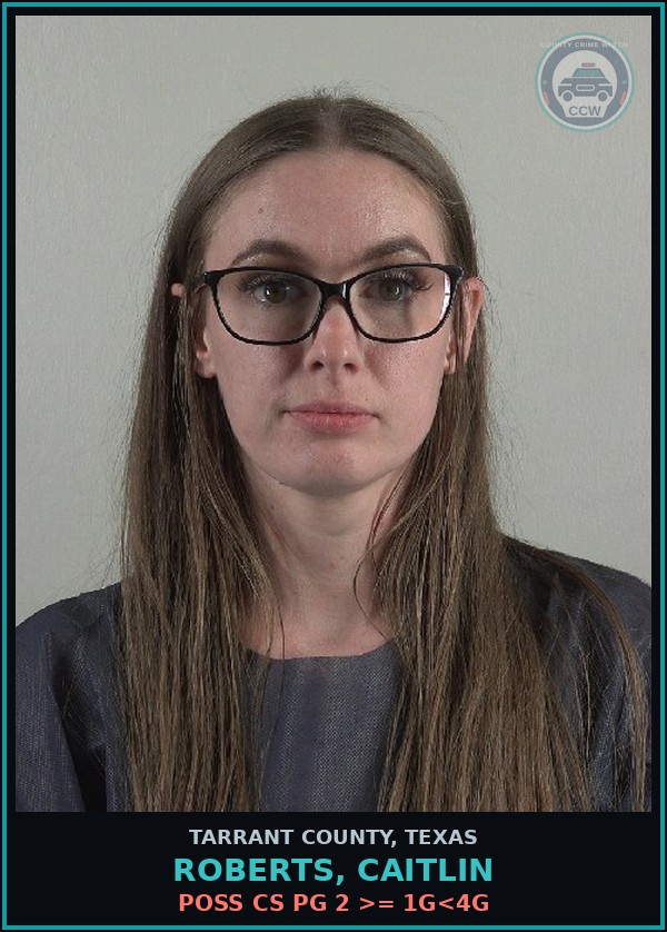 Booking mugshot of Roberts, Caitlin in Tarrant County