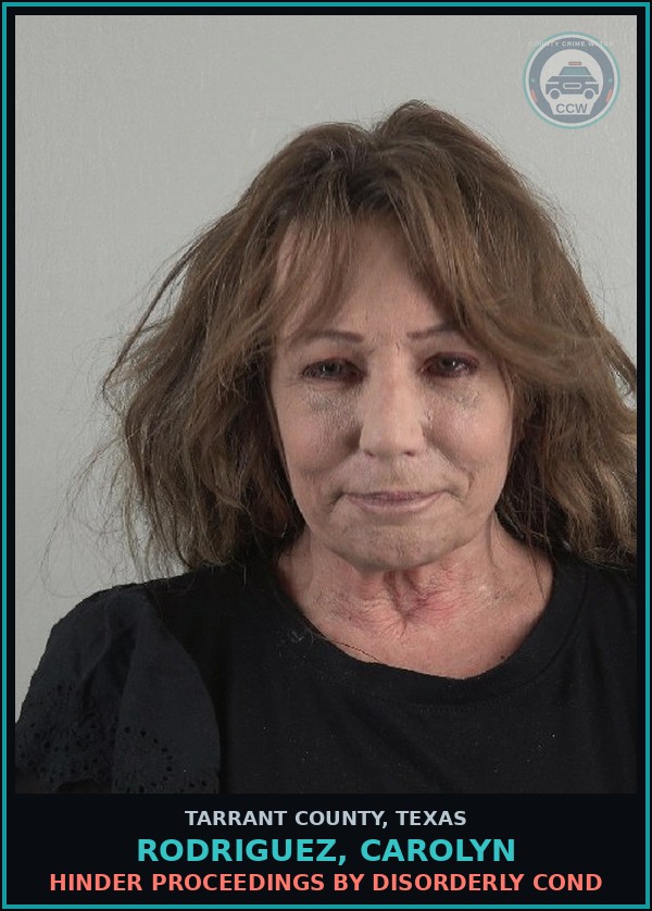 Booking mugshot of Rodriguez, Carolyn in Tarrant County
