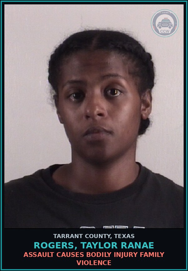 Booking mugshot of Rogers, Taylor Ranae in Tarrant County