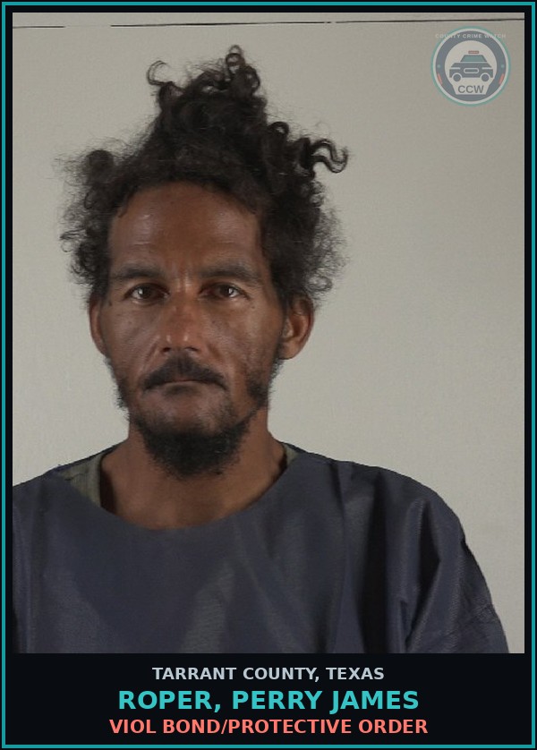 Booking mugshot of Roper, Perry James in Tarrant County