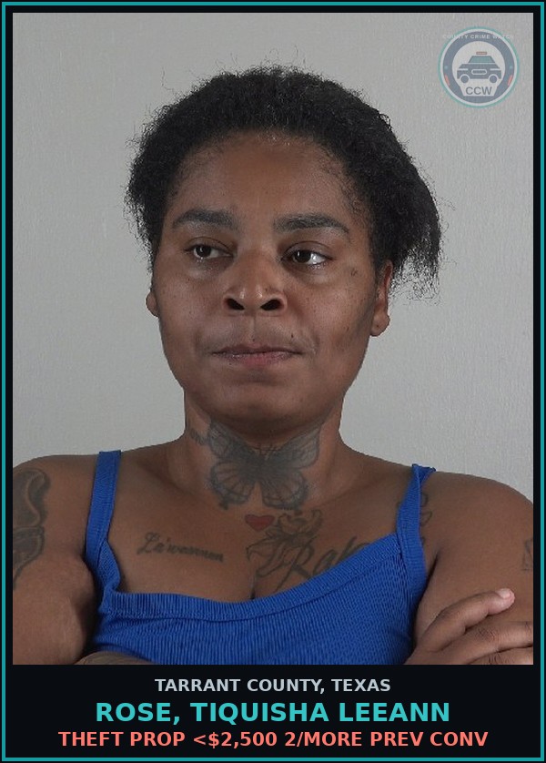 Booking mugshot of Rose, Tiquisha Leeann in Tarrant County