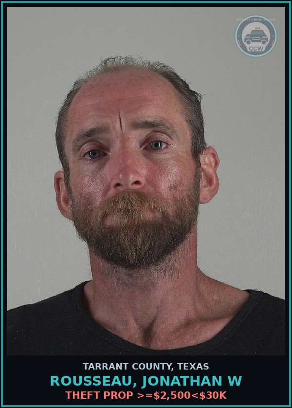Booking mugshot of Rousseau, Jonathan W in Tarrant County