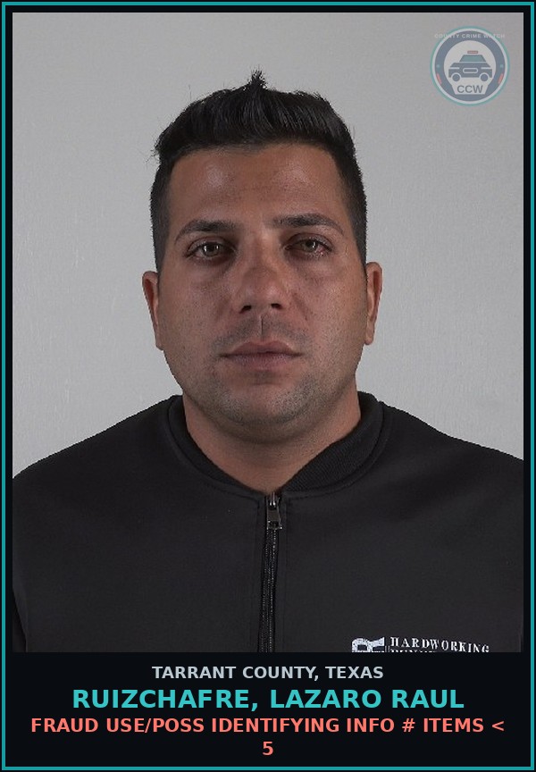Booking mugshot of Ruizchafre, Lazaro Raul in Tarrant County