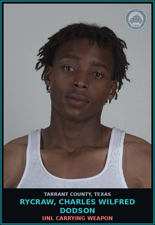 Booking mugshot of Rycraw, Charles Wilfred Dodson in Tarrant County