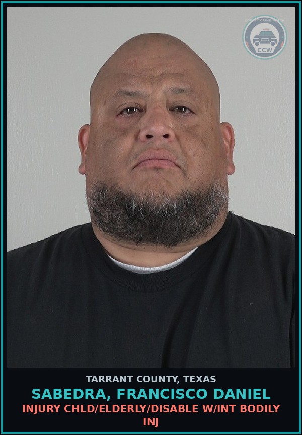 Booking mugshot of Sabedra, Francisco Daniel in Tarrant County