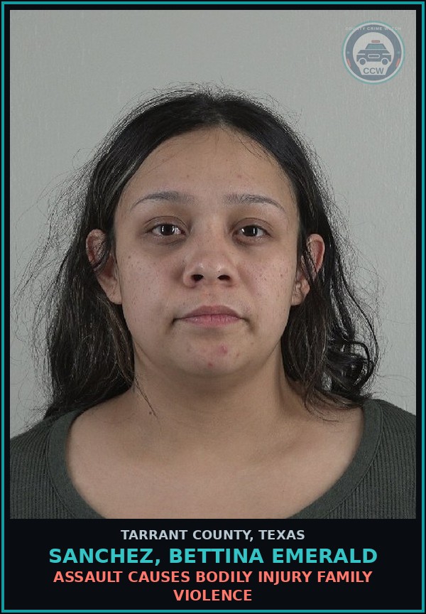 Booking mugshot of Sanchez, Bettina Emerald in Tarrant County
